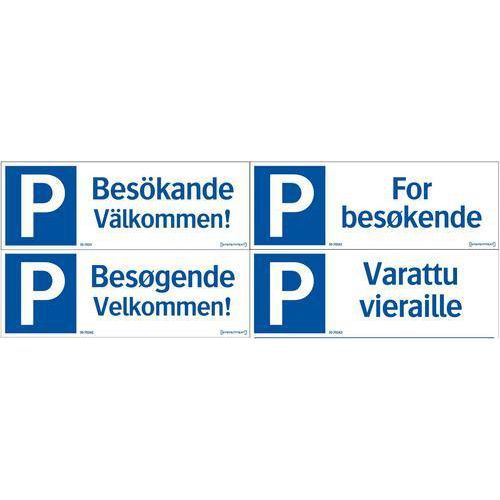 Parkeringsskylt - Besökande välkommen