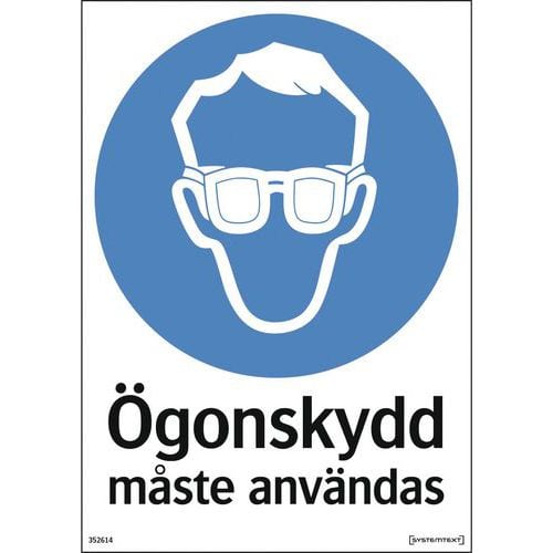 Påbudsskylt med SE text - Ögonskydd måste användas